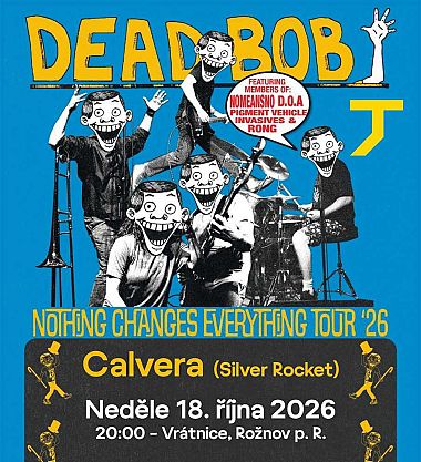 Dead Bob (CAN), Calvera