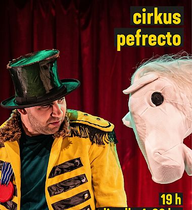 DIVADLO ALDENTE: Cirkus Pefrecto