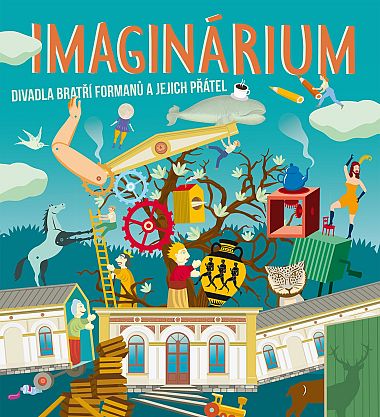 Imaginárium Divadla bratří Formanů a jejich přátel