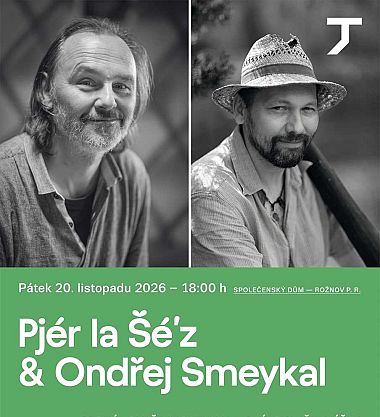 Pjer la Šé'z & Ondřej Smeykal
