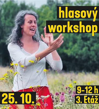 Hlasový workshop s Kateřinou Chrobákovou