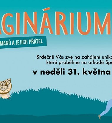 Slavnostní zahájení výstavy IMAGINÁRIUM