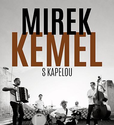 Mirek Kemel s kapelou