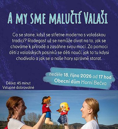 A my jsme malučtí Valaši