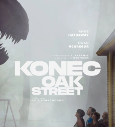 Konec Oak Street Dinosauří thriller - premiéra v letňáku