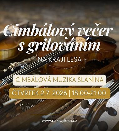 Cimbálový večer Na kraji lesa